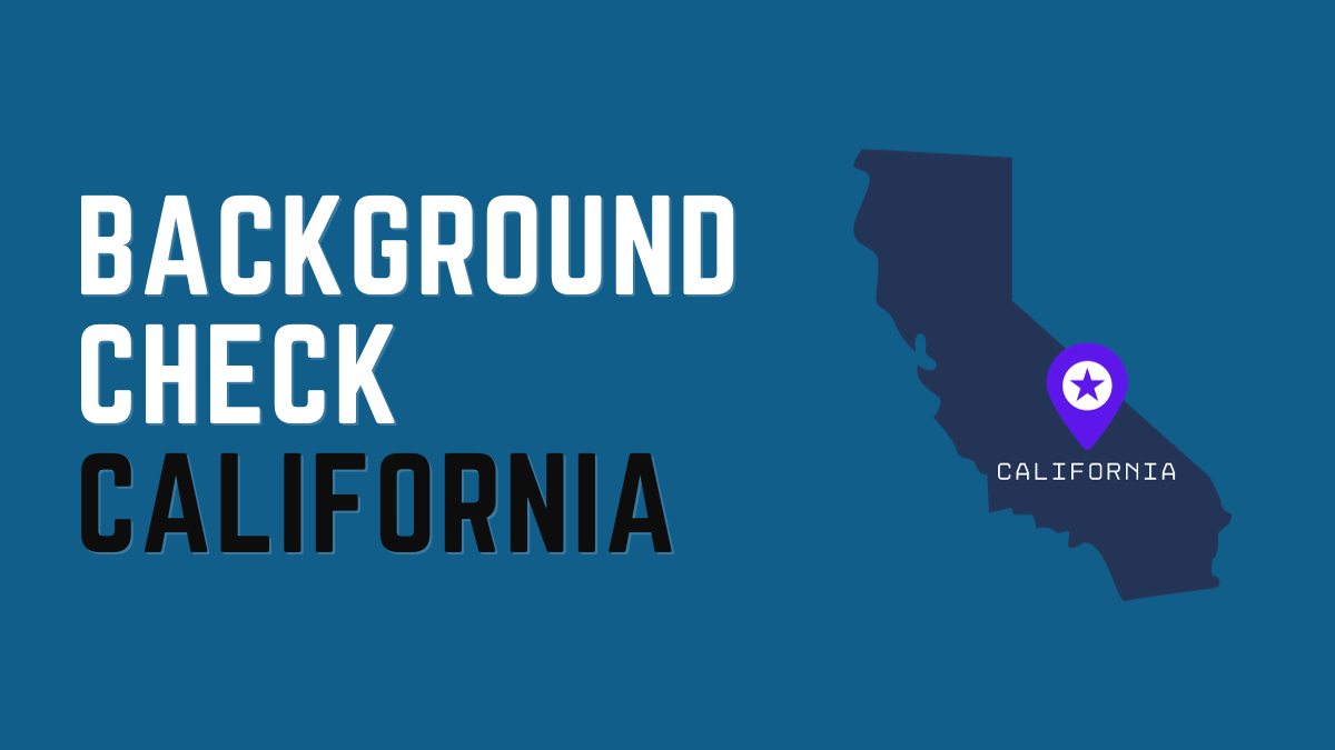How to Conduct a California Background Check?