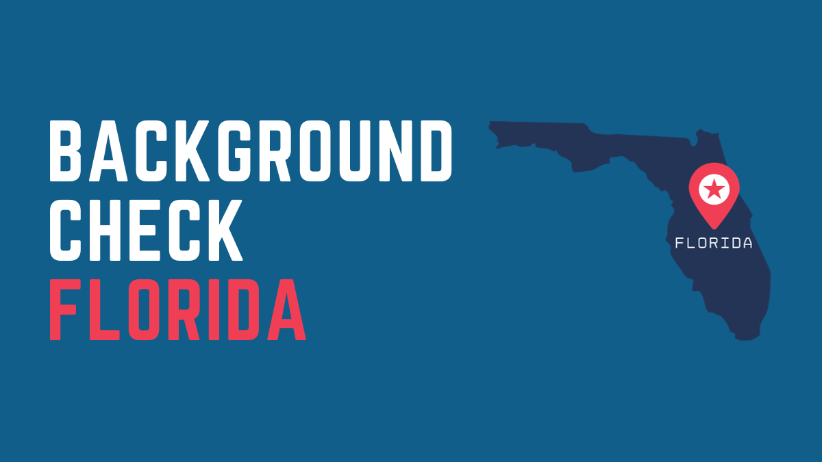 How to Conduct a Florida Background Check in 2024